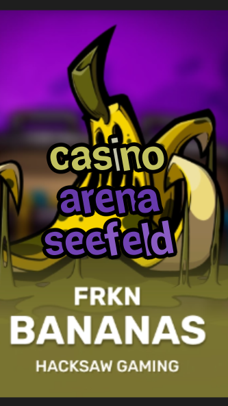 casino arena seefeld-3xn3u5udepyz9m9w5iat.com